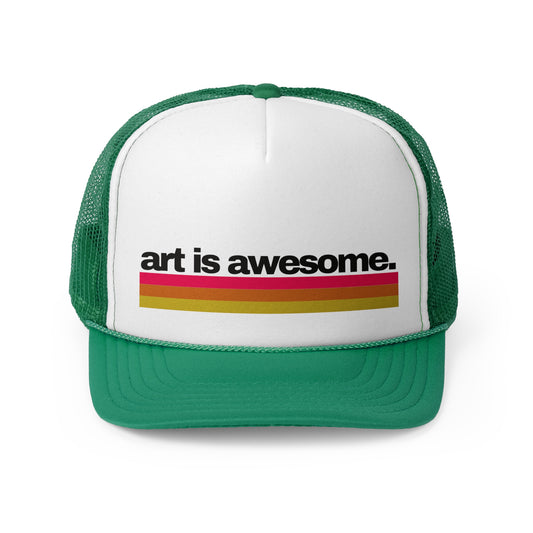 Art is Awesome Trucker Hat