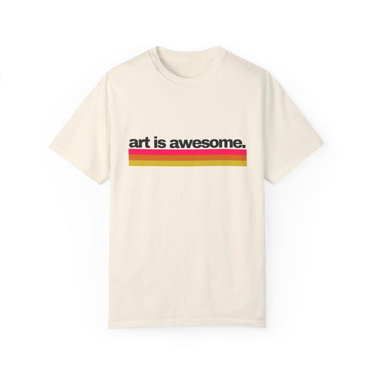 Art is Awesome T-Shirt