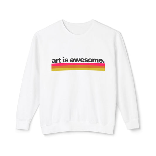 Art is Awesome Unisex Lightweight Crewneck Sweatshirt