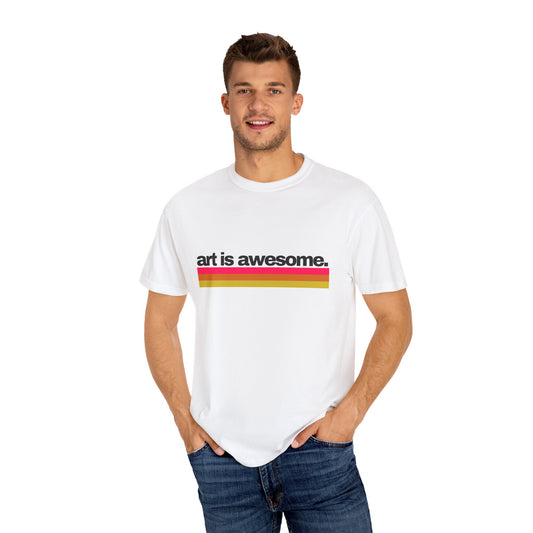 Art is Awesome T-Shirt