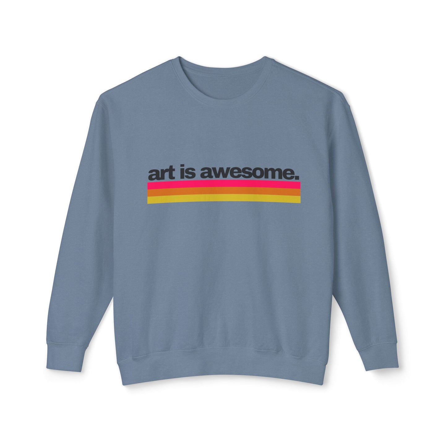 Art is Awesome Unisex Lightweight Crewneck Sweatshirt