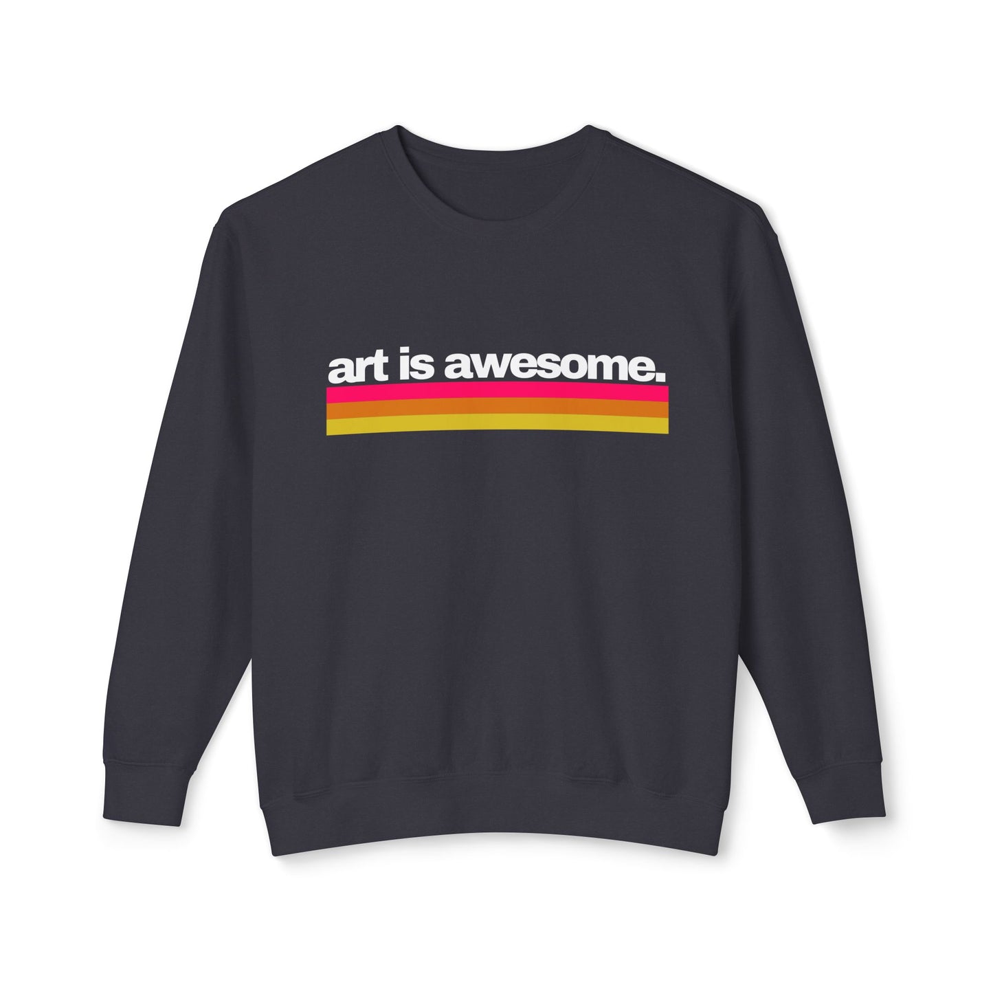Art is Awesome Unisex Lightweight Crewneck Sweatshirt